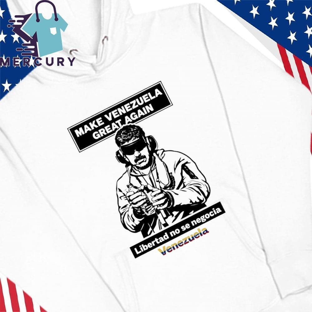 Make Venezuela Great Again Libertad No Se Negocia Venezuela Shirt