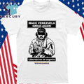 Make Venezuela Great Again Libertad No Se Negocia Venezuela Shirt