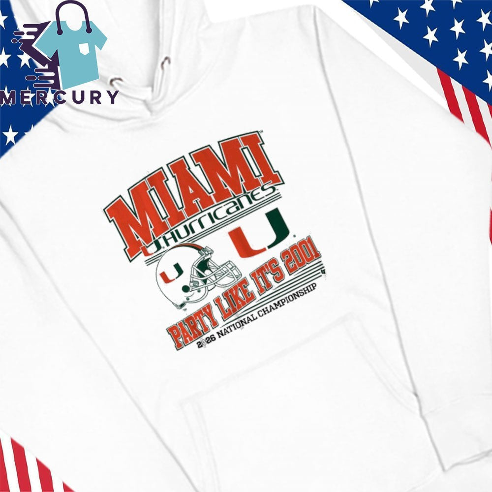 Miami Football CFP Party Like It’s 2001 Shirt