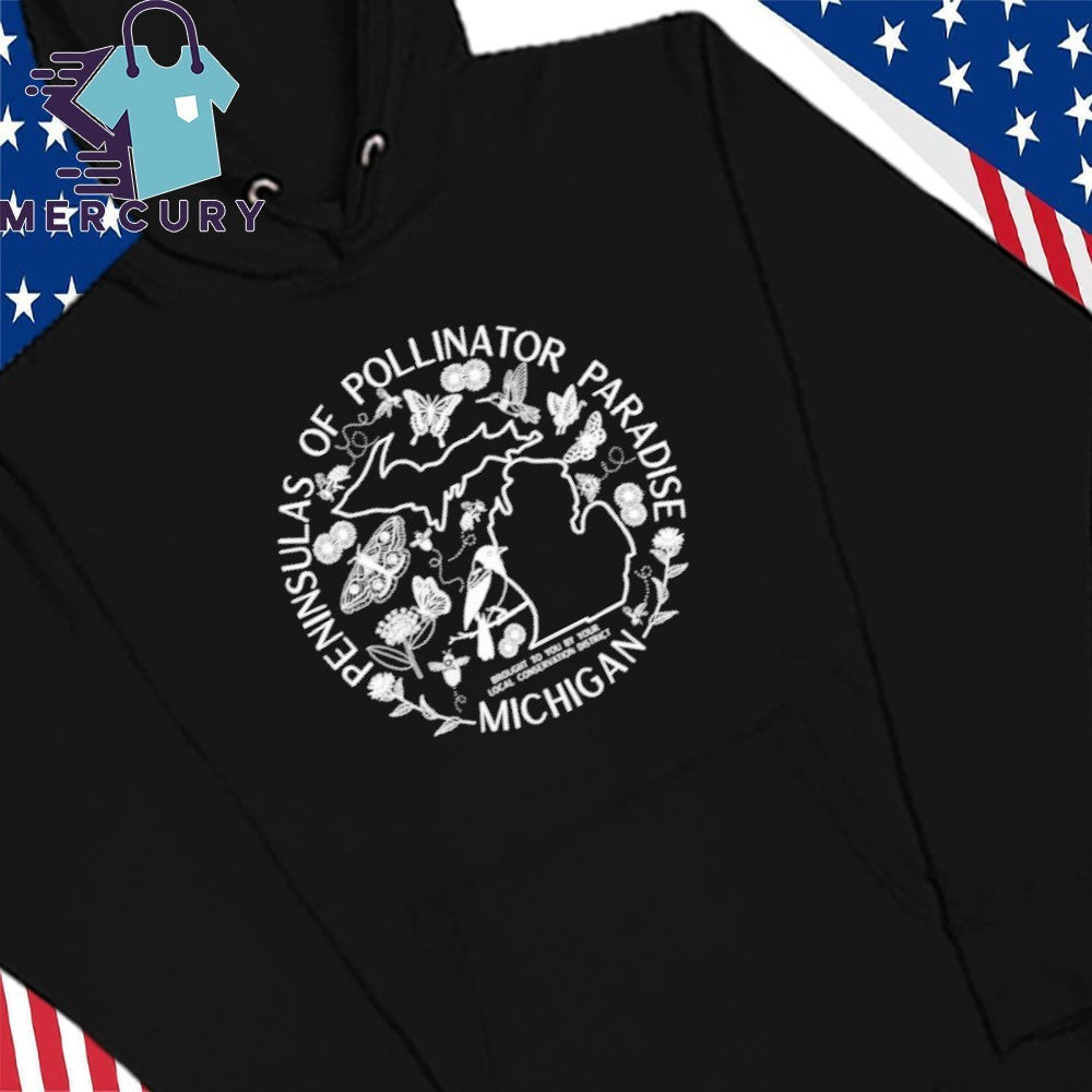 Michigan Peninsula of Pollinator Paradise 2026 Shirt