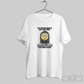 Official Minion My People Skills Are Just Fine Its My Tolerance For Idiots That Needs