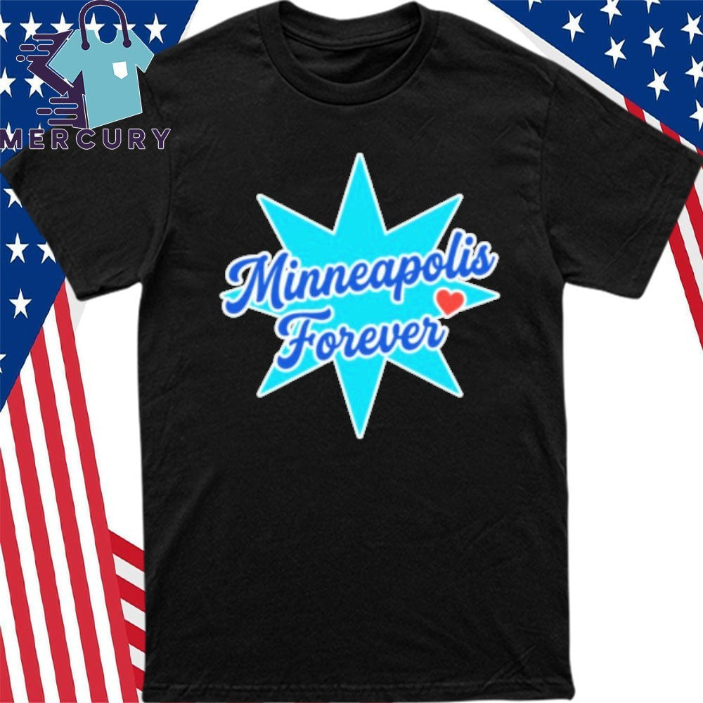Minneapolis Love Forever Shirt