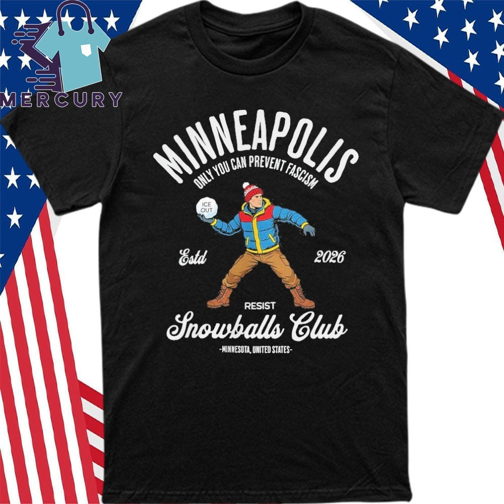 Minneapolis Resist Snowballs Club Shirt