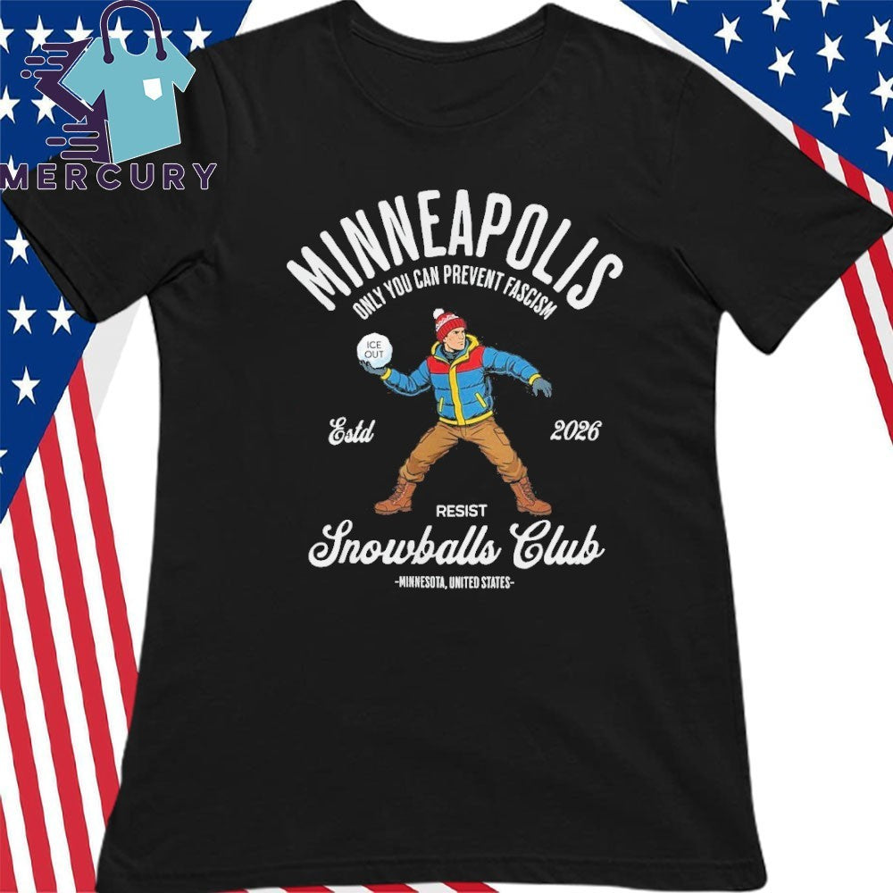 Minneapolis Resist Snowballs Club Shirt