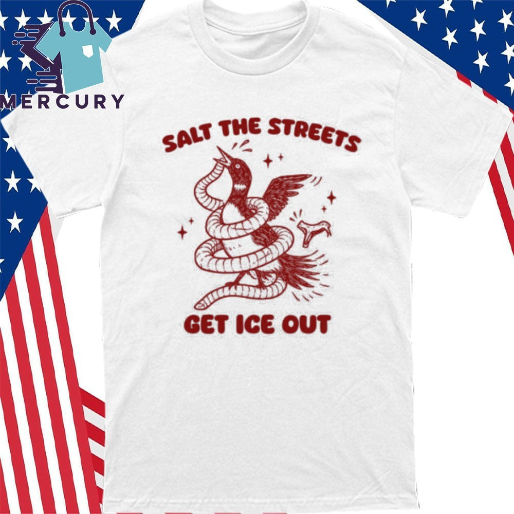 Minnesota Loon Salt the Streets Fight ICE Get out of Minneapolis Shirt