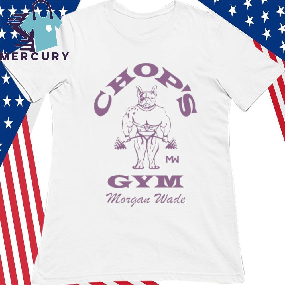 Morgan Wade Chop’s Gym Shirt