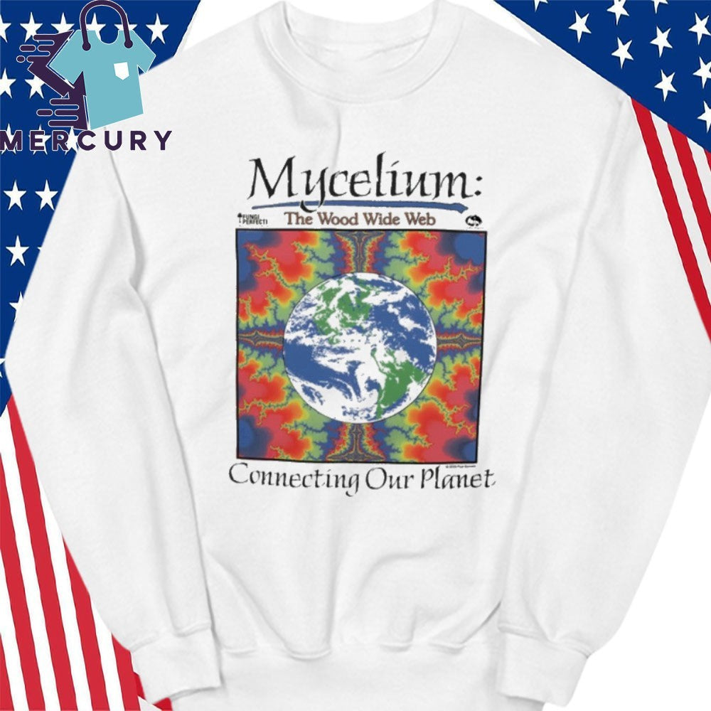 Mycelium Connecting Our Planet The Wood Wide Web Shirt