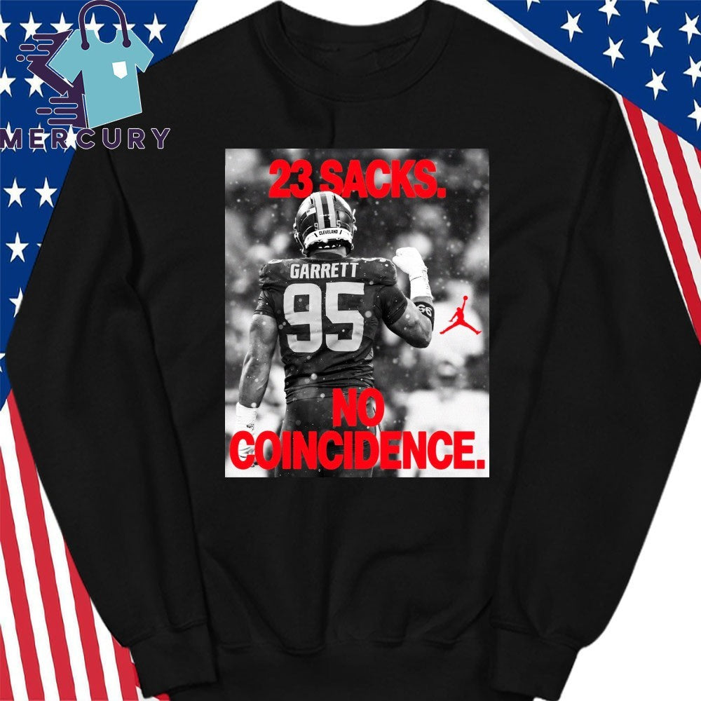 Myles Garrett 23 Sacks No Coincidence Shirt