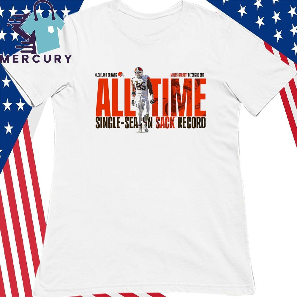 Myles Garrett Cleveland Browns Sack King All Time Single Season Sack Record Shirt