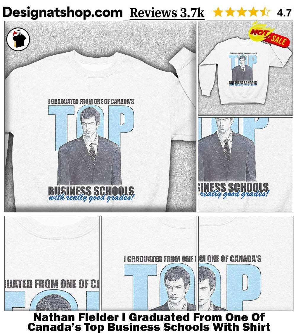 Nathan Fielder I Graduated From One Of Canada’s Top Business Schools With Shirt
