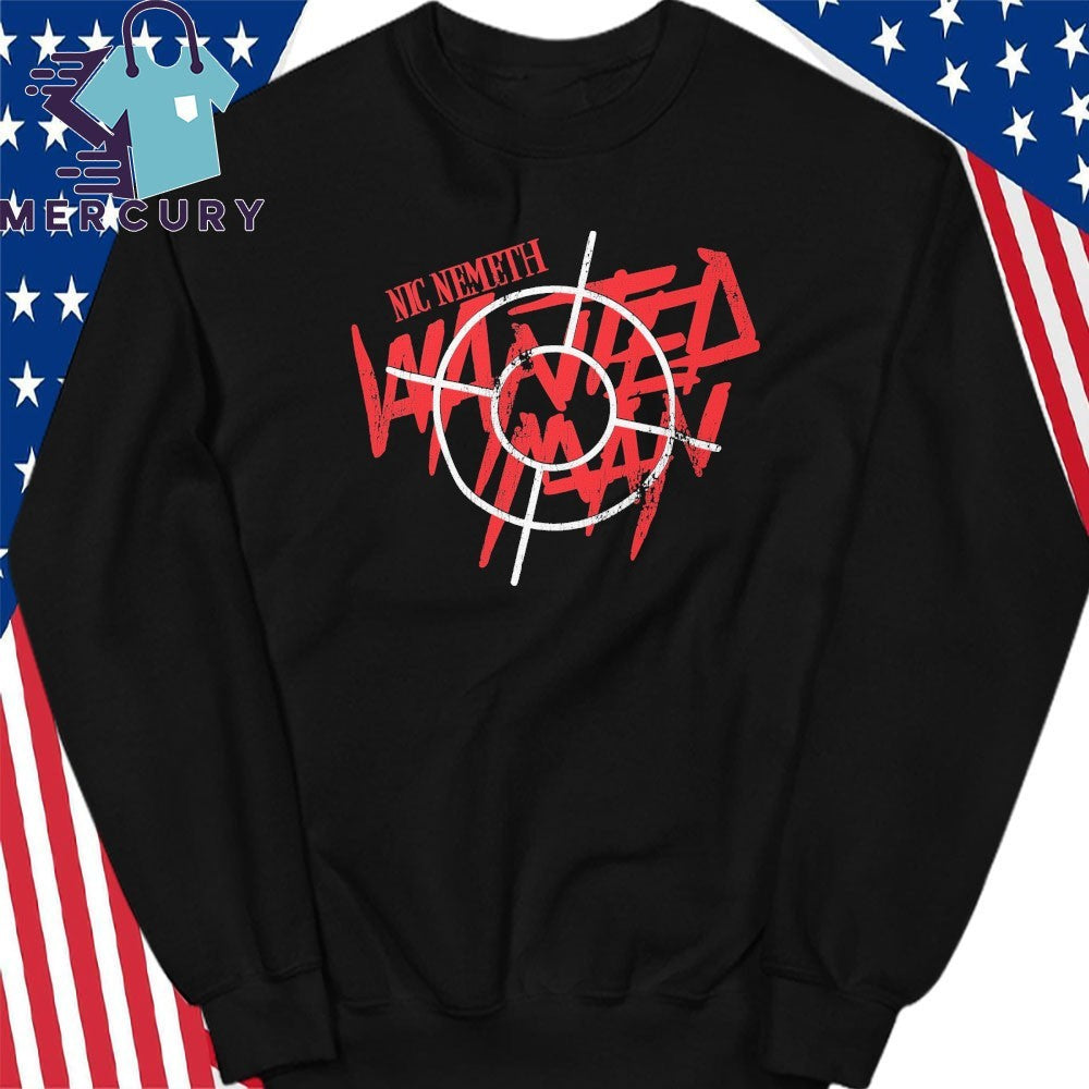 Nic Nemeth The Wanted Man Shirt