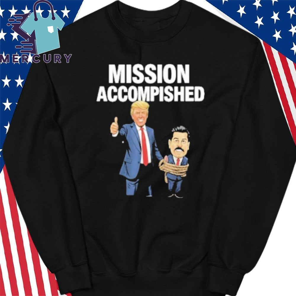 Nicolas Maduro Mission Accomplished Venezuela Operation Shirt