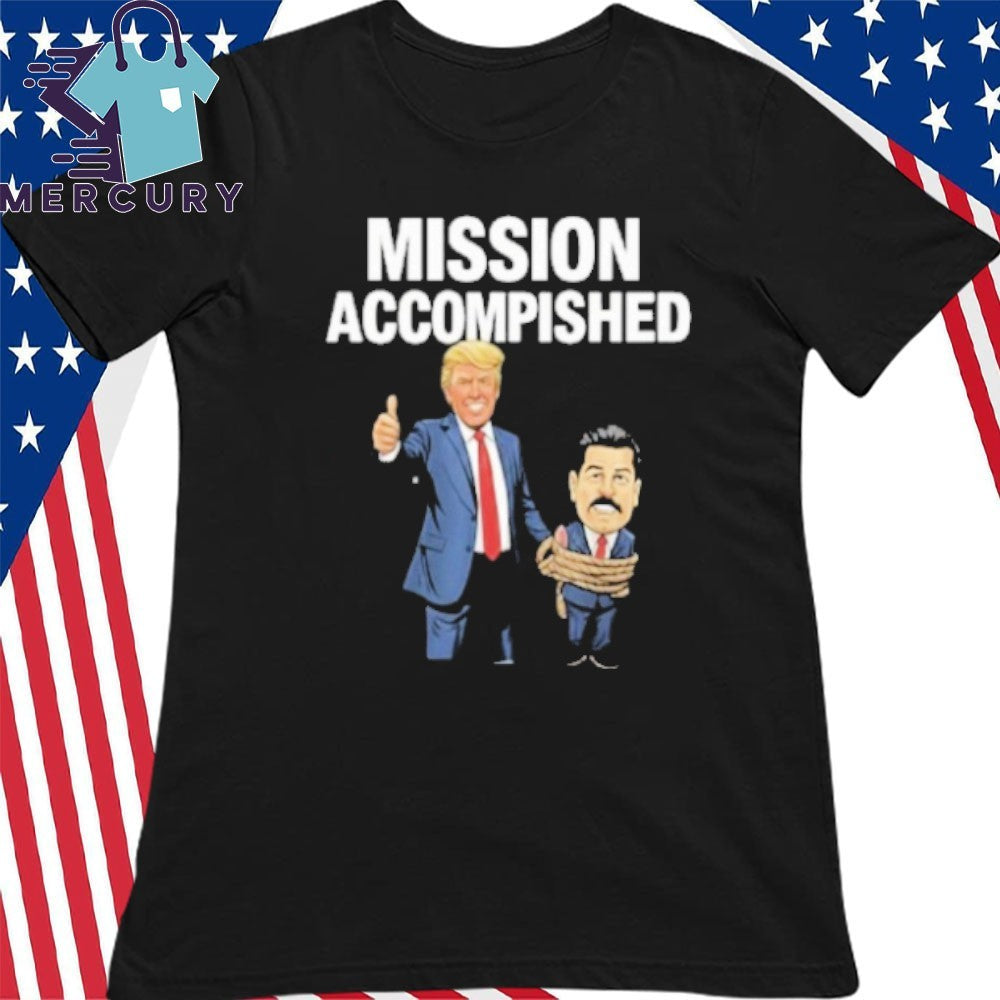 Nicolas Maduro Mission Accomplished Venezuela Operation Shirt