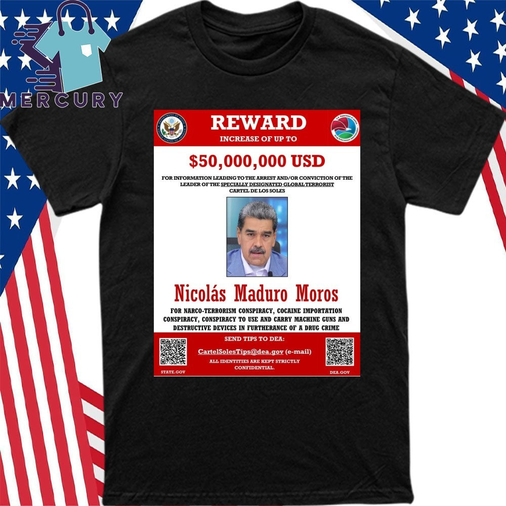 Nicolas Maduro Moros Wanted Poster Venezuela Maria Corina Machado Shirt