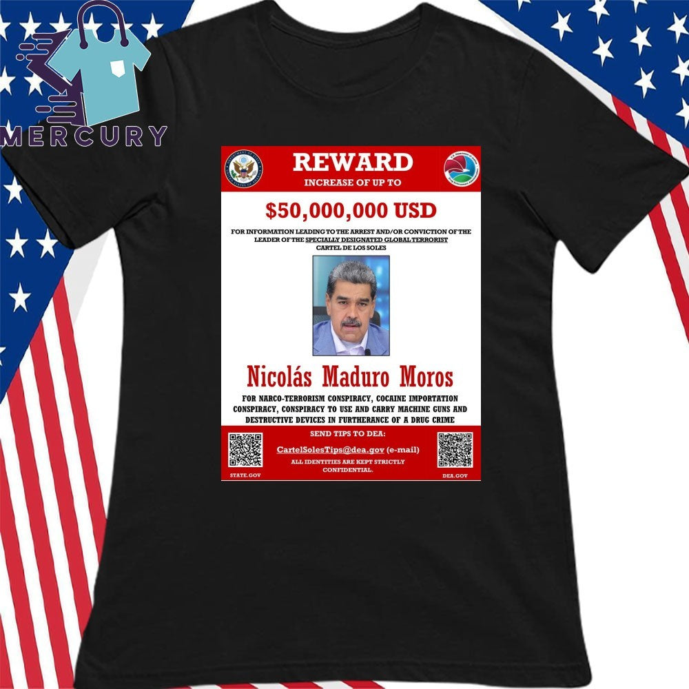Nicolas Maduro Moros Wanted Poster Venezuela Maria Corina Machado Shirt