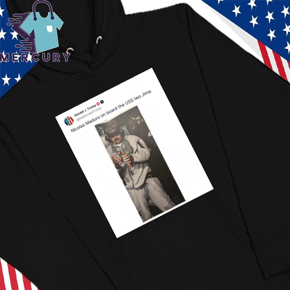 Nicolas Maduro USS Iwo Jima Capture Shirt