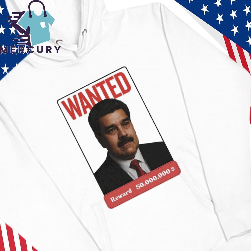 Nicolas Maduro Wanted Shirt