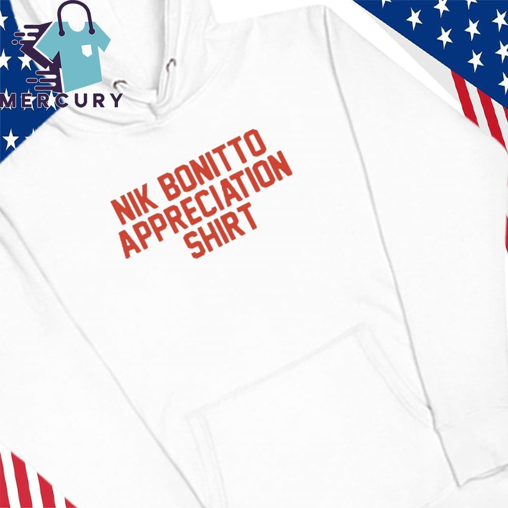 Nik Bonitto Appreciation Shirt
