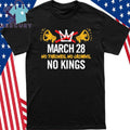 No Thrones, No Crowns No Kings in America March 28 2026 shirt