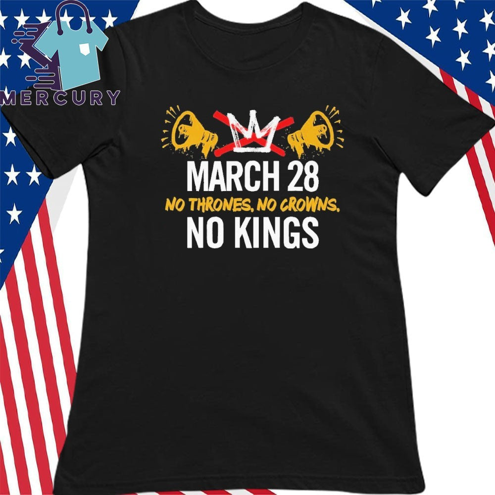 No Thrones, No Crowns No Kings in America March 28 2026 shirt