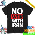 No War With Iran Shirt