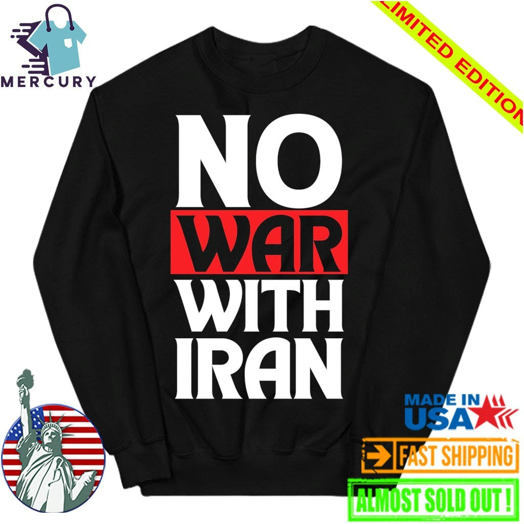 No War With Iran Shirt