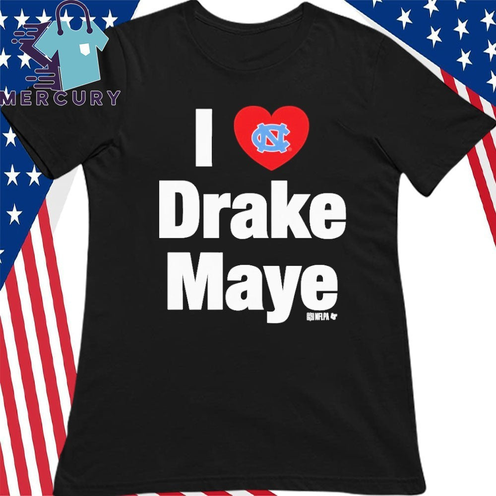 North Carolina Tar Heels I Heart Drake Maye Shirt