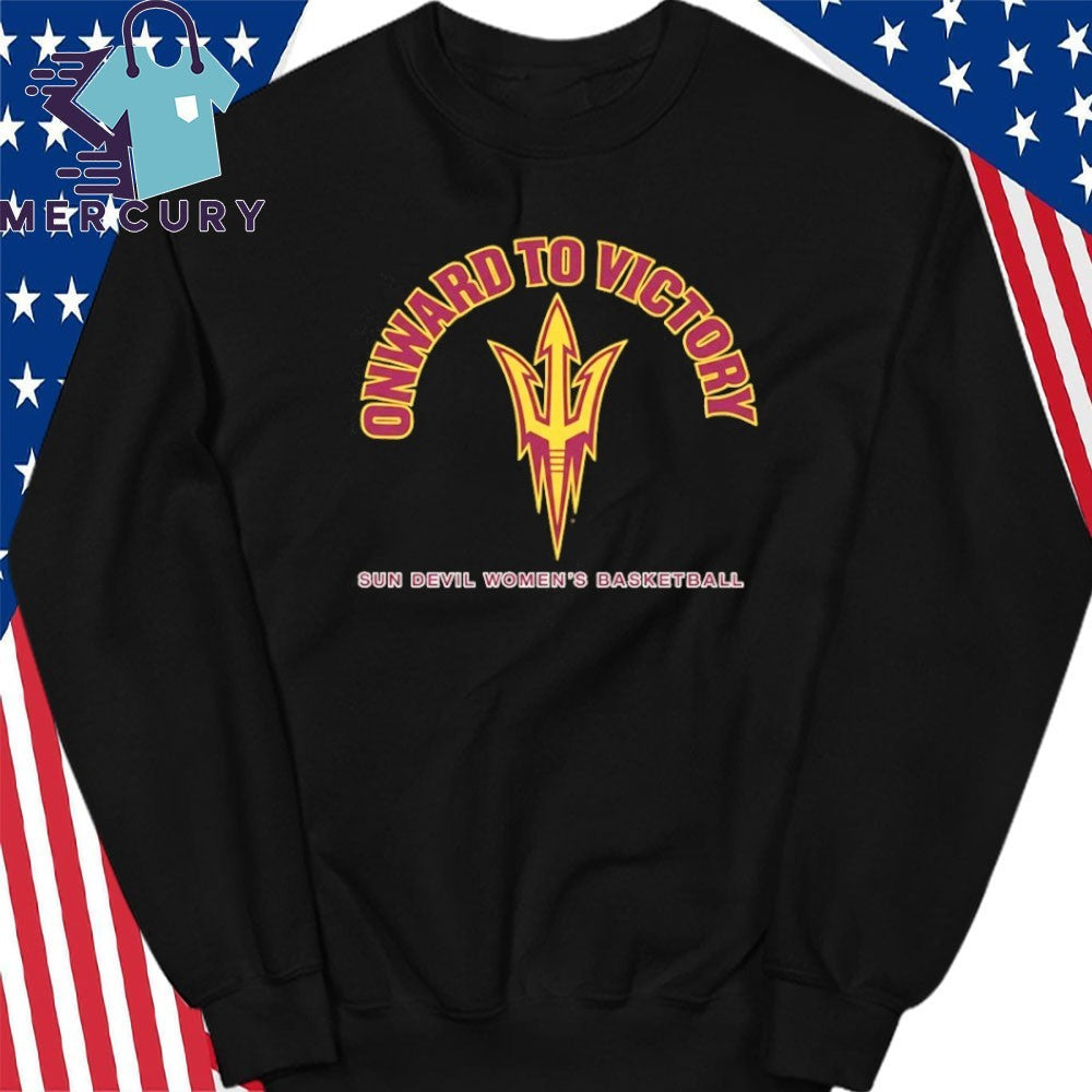 Onward To Victory Sun Devil Women’s Basketball Shirt