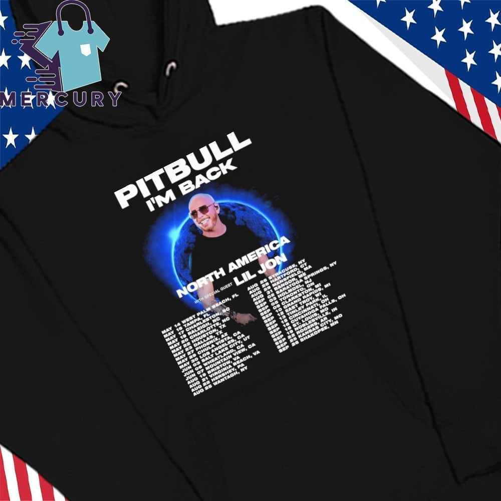Pitbull Im Back North America Tour 2026 Shirt