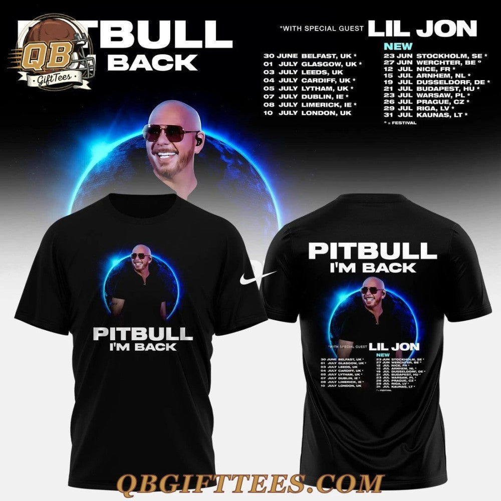 Pitbull Im Back Tour 2026 Shirt