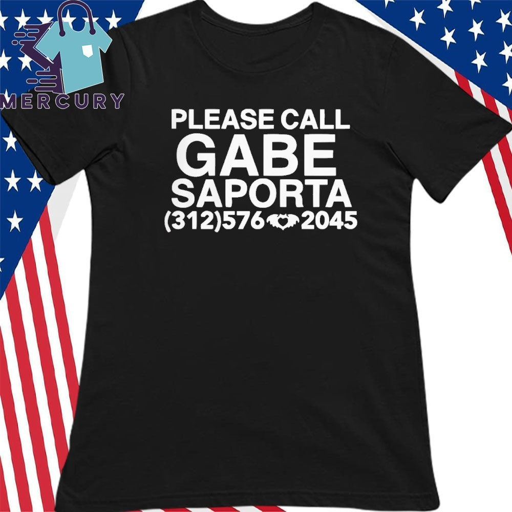 Please Call Gabe Saporta 312576 2045 Shirt
