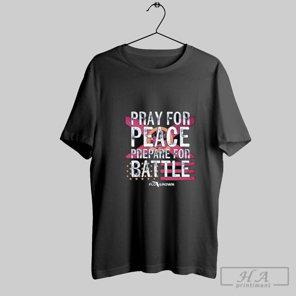 Official Pray For Peace Prepare For Battle
