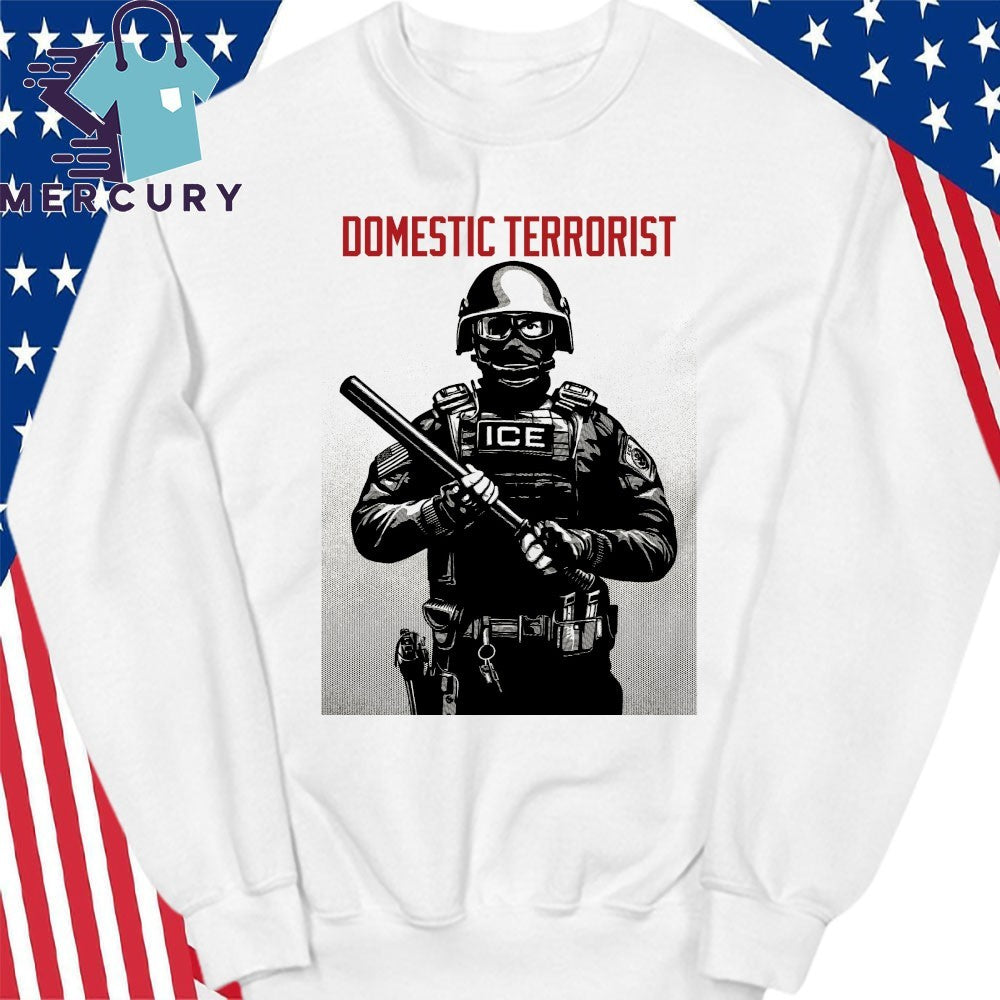 Projection Mirror Domestic Terrorist ICE Shirt