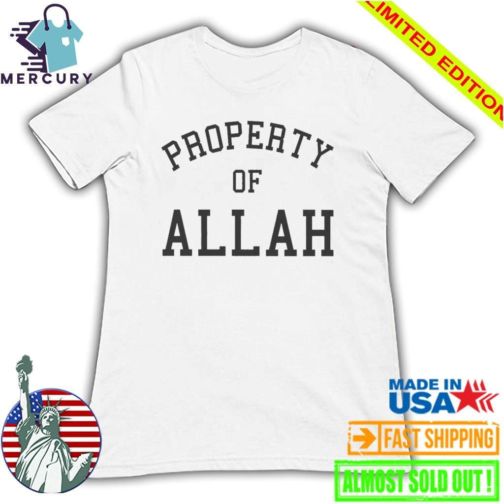 Property Of Allah Shirt