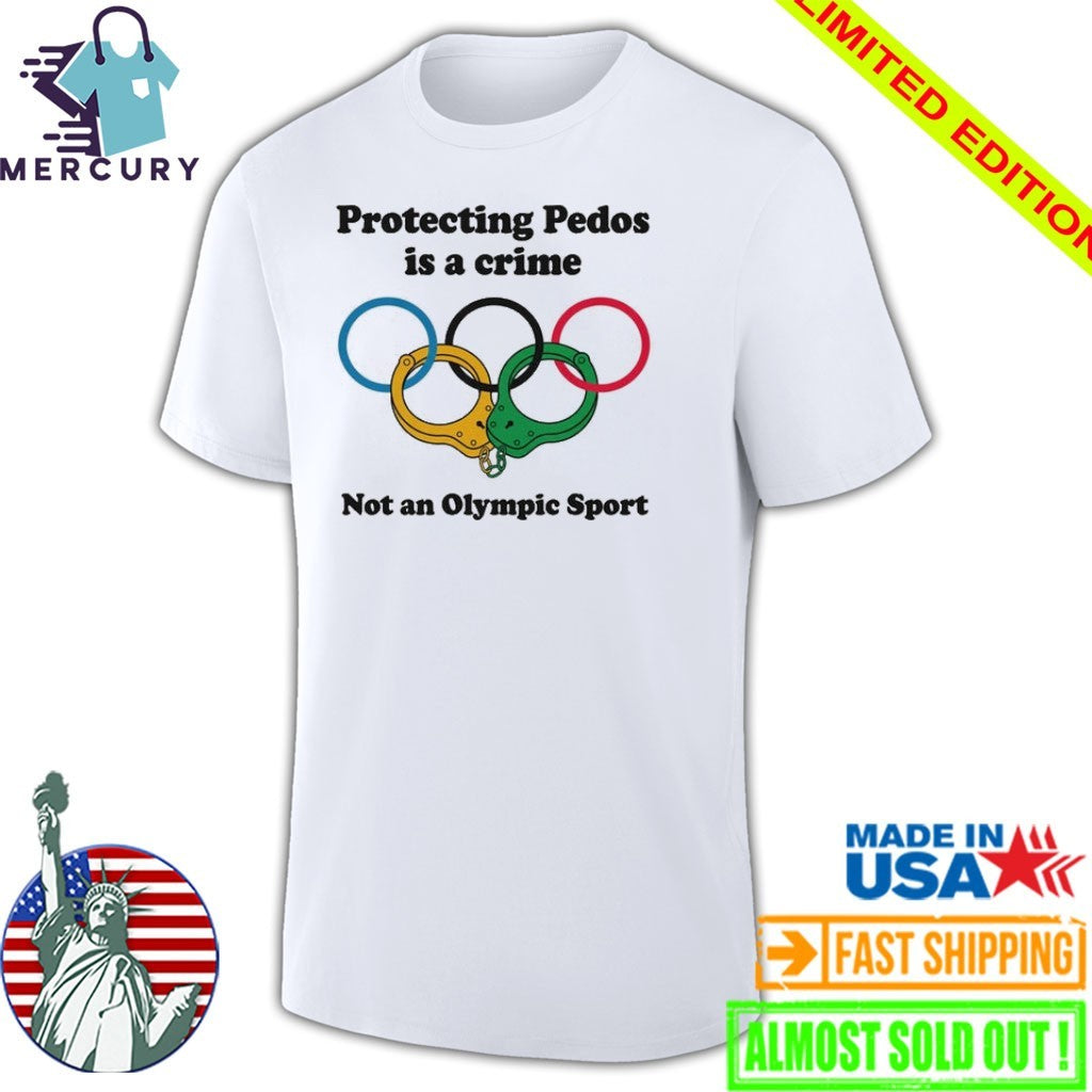 Protecting Pedos Is A Crime Not An Olympic Sport Shirt