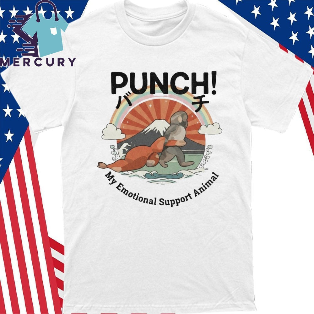 Punch the Monkey My Emotional Support Animal Shirt