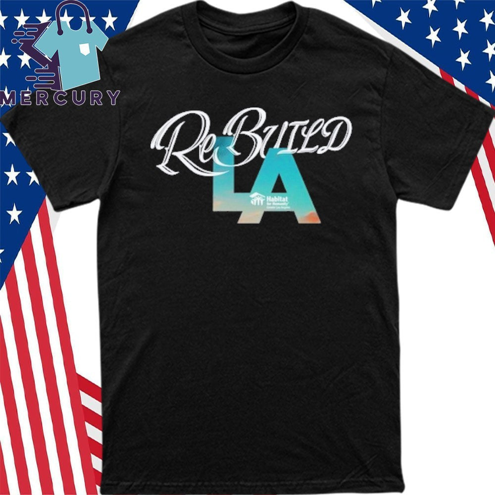 ReBUILD LA Shirt