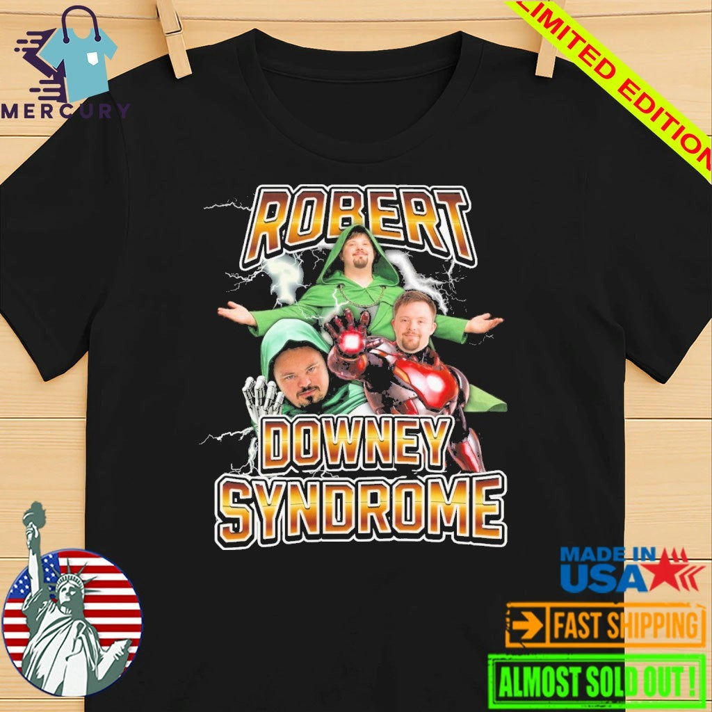 Robert Downey Syndrome Graphic Shirt
