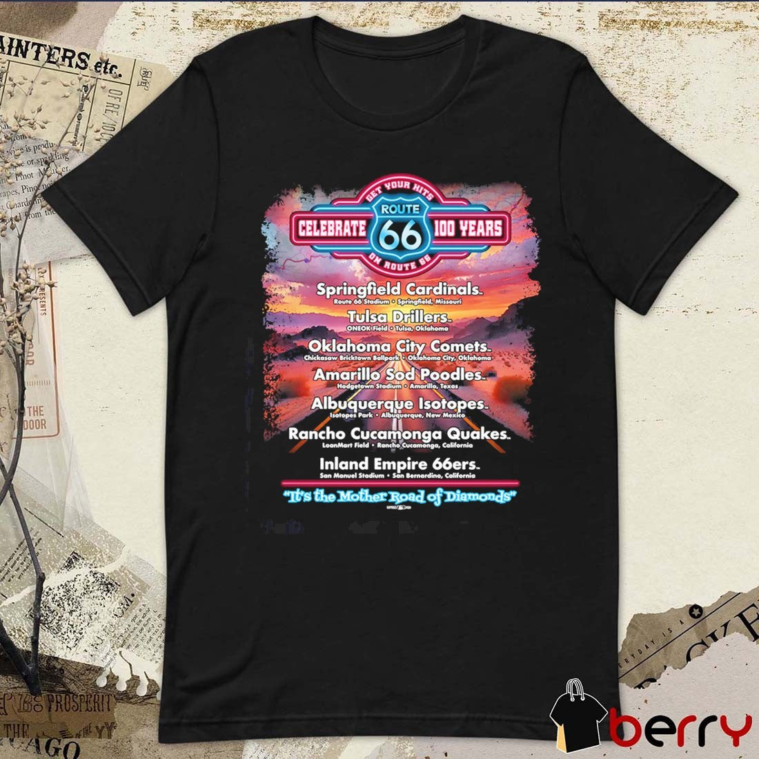 Route 66 Team Tour Celebrate 100 Years It’s The Mother Road Of Diamonds MiLB t-shirt