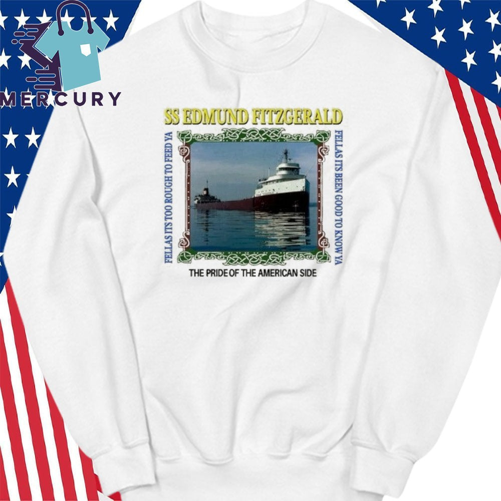 SS Edmund Fitzgerald The Pride Of The American Side Shirt