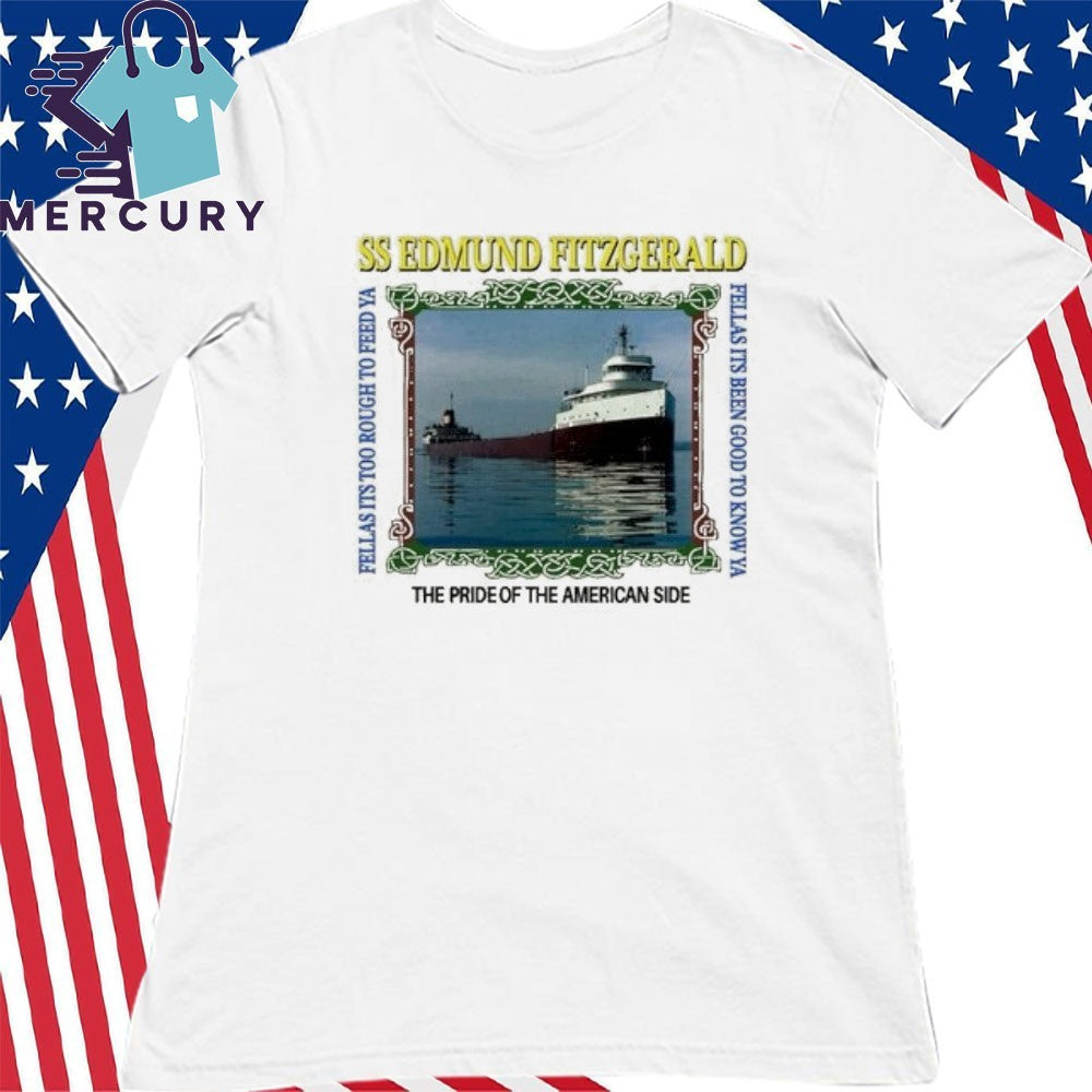 SS Edmund Fitzgerald The Pride Of The American Side Shirt