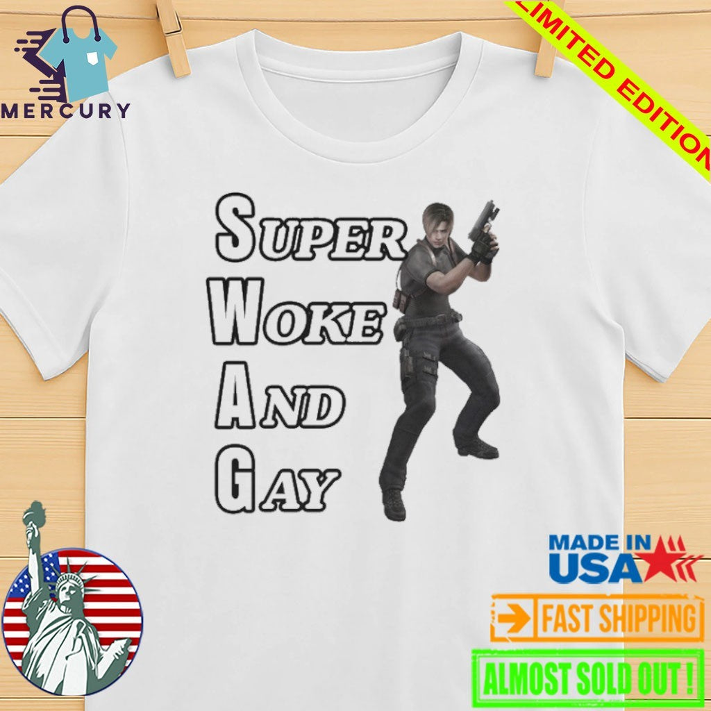 SWAG Leon Super Woke And Gay Shirt