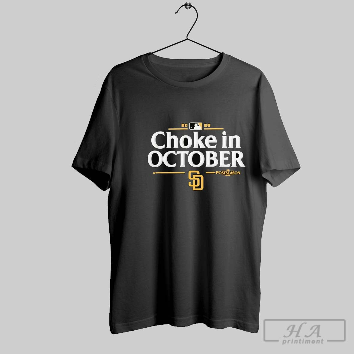 Official San Diego Padres 2025 Choke In October Mlb Postseason