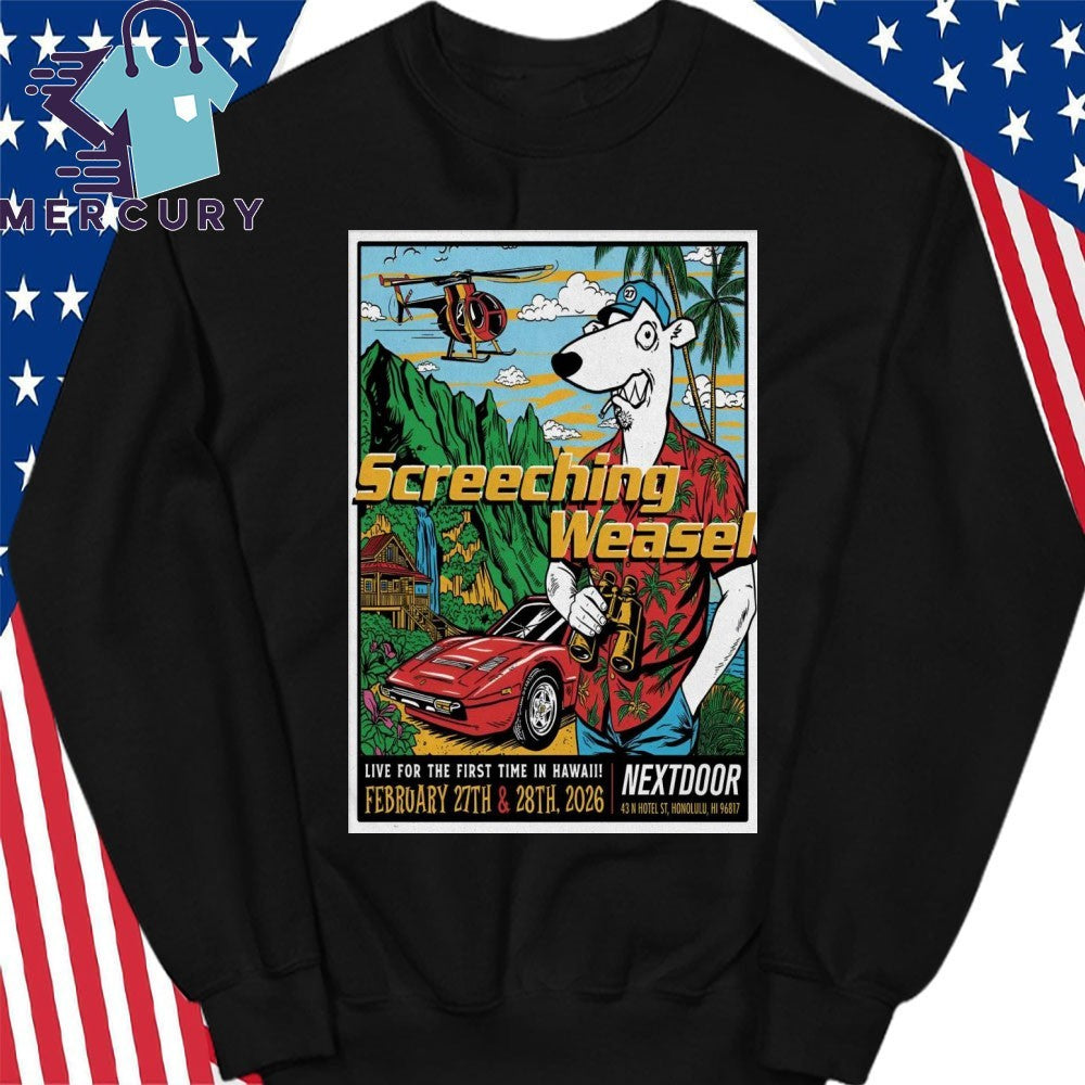 Screeching Weasel Feb 27-28 2026 Nextdoor Honolulu, HI Poster Shirt