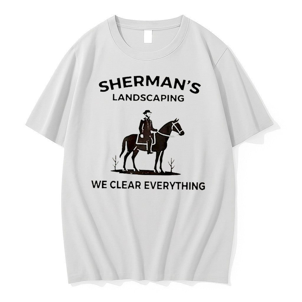 Official Shermans Landscaping We Clear Everything Tee T Shirts Jpg
