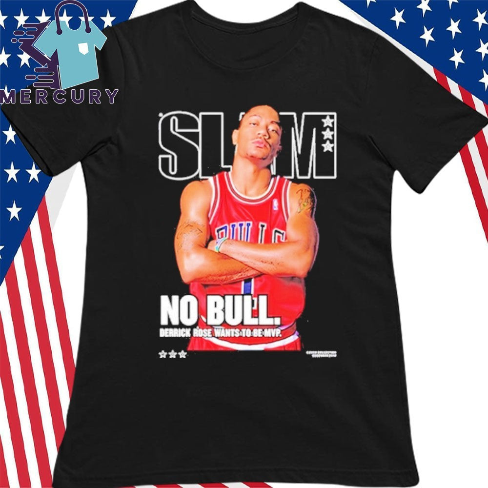 Slam Legend No Bull Derrick Rose Wants To Be MVP 2026 Shirt