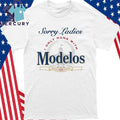 Sorry Ladies I Only Hang With Beer Shirt