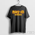 Official Spit In My Mouth Adult Humor Shirt Sweater