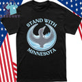 Stand With Minnesota State Bird Shirt