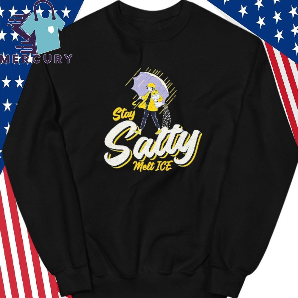 Stay Salty Melt ICE Shirt